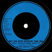 West Ham United Supporters Theme Song: I'm Forever Blowing Bubbles / Glory Glory Hallelujah / March Of The Mods / You'll Never Walk Alone