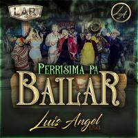 Perrísima Pa Bailar