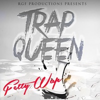 Trap Queen