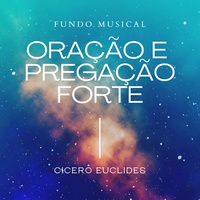 Fundo Musical Oração e Pregação Forte 1