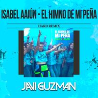 El Himno de Mi Peña - Hard Remix