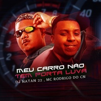 Meu Carro Nao Tem Porta Luva - Remastered 2024