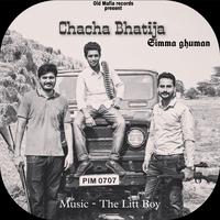 Chacha Bhatija