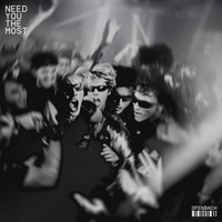 Need You The Most