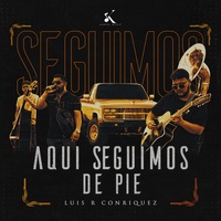 Aquí Seguimos De Pie (En Vivo)