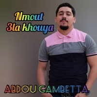 Nmout 3la Khouya