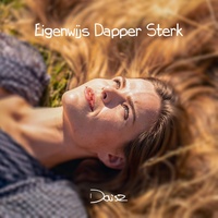 Eigenwijs Dapper Sterk