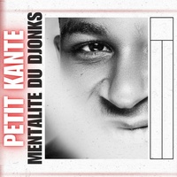 Mentalité du Djonks
