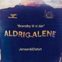Brøndby til vi dør (Aldrig alene)