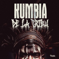 KUMBIA DE LA TRIBU