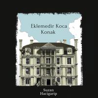 Eklemedir Koca Konak