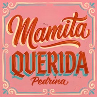 Mamita querida