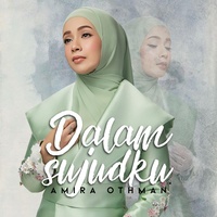 Dalam Sujudku (From "Dia Bukan Syurga")