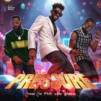 PRESSURE (feat. Koyin & Mensan)