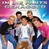 In Die Pants Gekägged