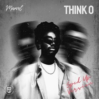 Think O (Sped Up Version)