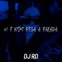 01 é nos pega a falada
