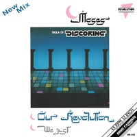 Our Revolution - New Mix 12 Inch