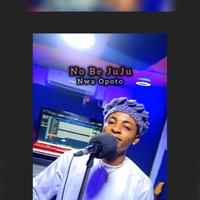 No Be JuJu