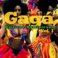Gagá Haitiano-Dominicano, Vol. 1