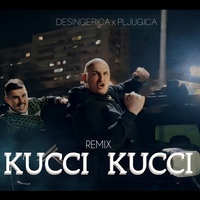 Kucci Kucci - Remix