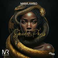 Mamlambo - Speedoh_Paris