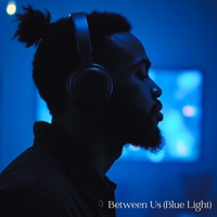 Between Us (Blue Light)