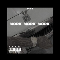 Work Work Work