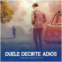 Duele Decirte Adios