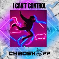 I Can't Control