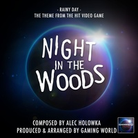 Rainy Day Theme (From "Night In the Woods")