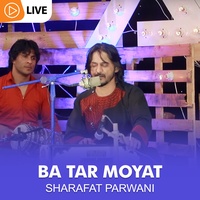 Ba Tar Moyat - Live