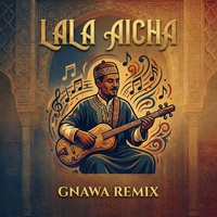 Lalla Aicha - Remix