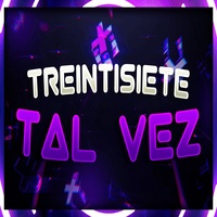 Tal Vez