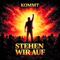 Kommt stehen wir auf