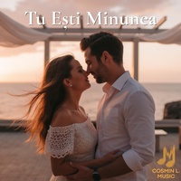 Tu Ești Minunea