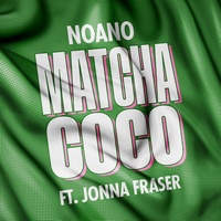 Matcha Coco (ft. Jonna Fraser)
