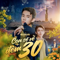 Con Sẽ Về Đêm 30 - Short Version 2