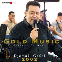 Djemail Gashi (Pijanica Te Ovav)