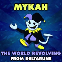 The World Revolving (From "Deltarune")