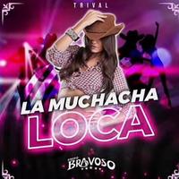 Muchacha Loca