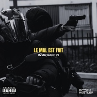 Le mal est fait
