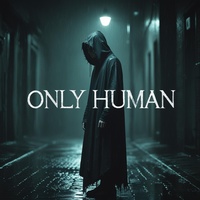 Only Human
