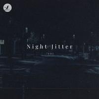 Night Jitter