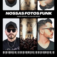 Nossas Fotos Funk (Remix)