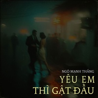 Yêu Em Thì Gật Đầu