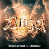 ANGEL - Conjunto La Prímacia Remix