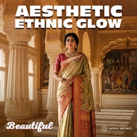 Aesthetic Ethnic Glow (Beautiful)