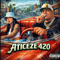 Aticeze 4:20