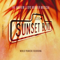 Sunset Boulevard - Original 1993 London Cast Recording